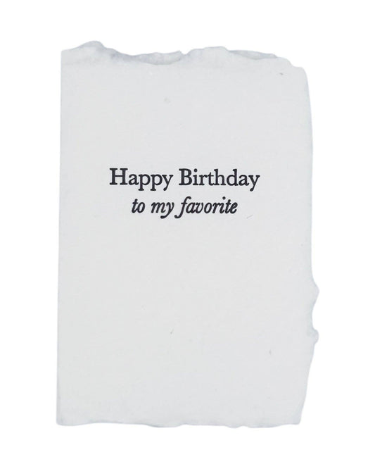 Happy Birthday To My Favorite Card