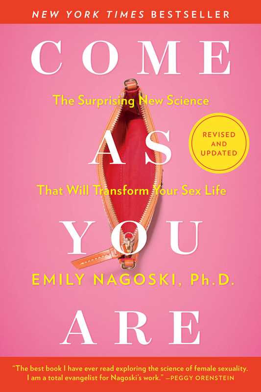 Come As You Are: Revised by Emily Nagoski
